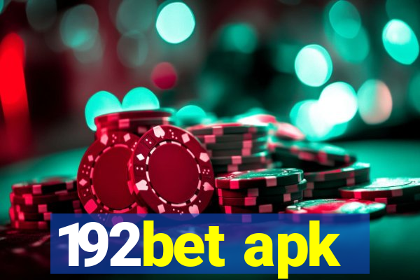 192bet apk